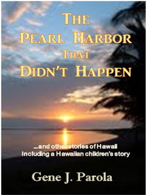cover image of The Pearl Harbor That Didn't Happen